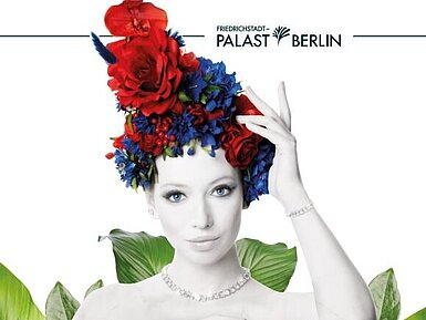 Falling in Love im Friedrichstadt-Palast